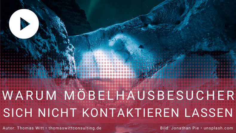 Warum Möbelhausbesucher sich oft von Möbelverkäufern nicht ansprechen lassen